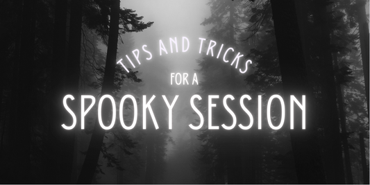 Tips and Tricks for a Spooky Session!🎃